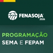 Fundo verde escuro. No topo, logomarca da Fenasoja 2026. Abaixo, os dizeres "Programa&ccedil;&atilde;o Sema e Fepam"
