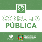 Composi&ccedil;&atilde;o digital com fundo verde. No topo, pictograma de duas pessoas conversando. Ao centro, os dizeres "consulta p&uacute;blica". Na parte inferior, as logomarcas da Fepam e da Sema